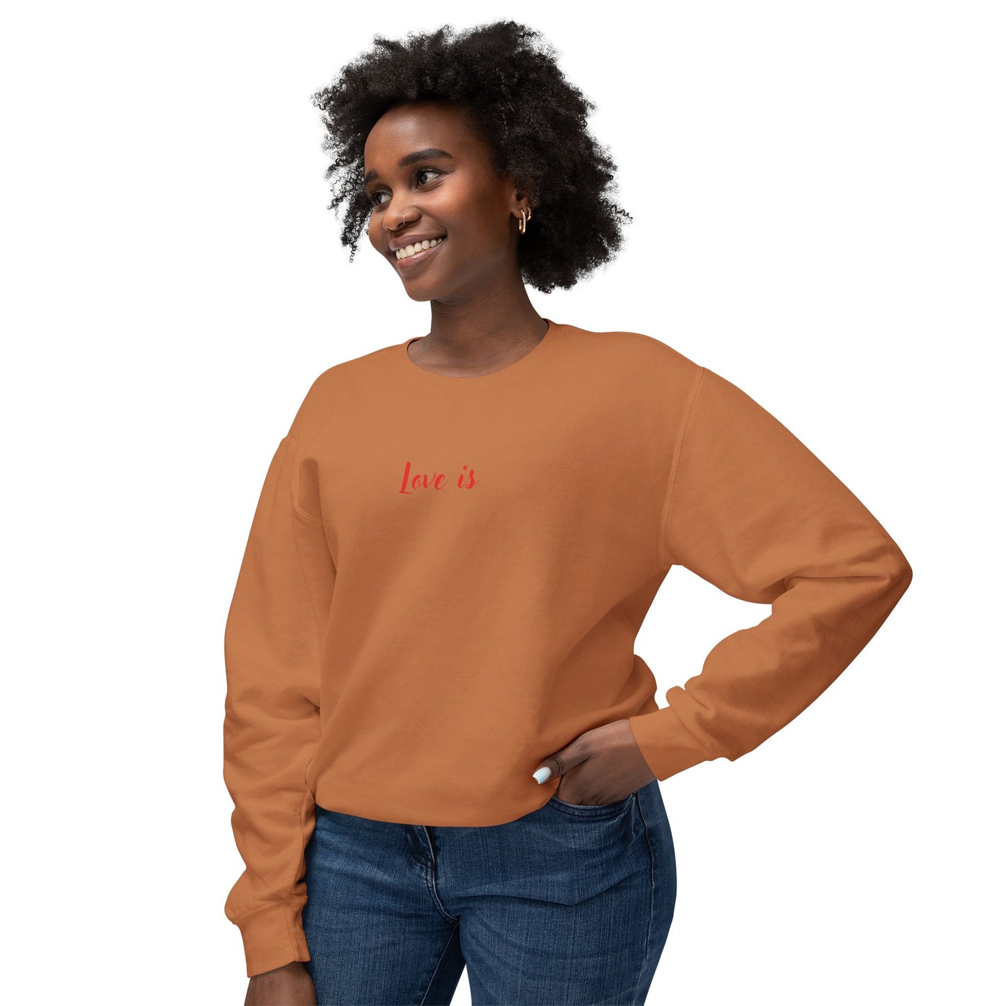 Love is_ Women's Lightweight Crewneck Sweatshirt