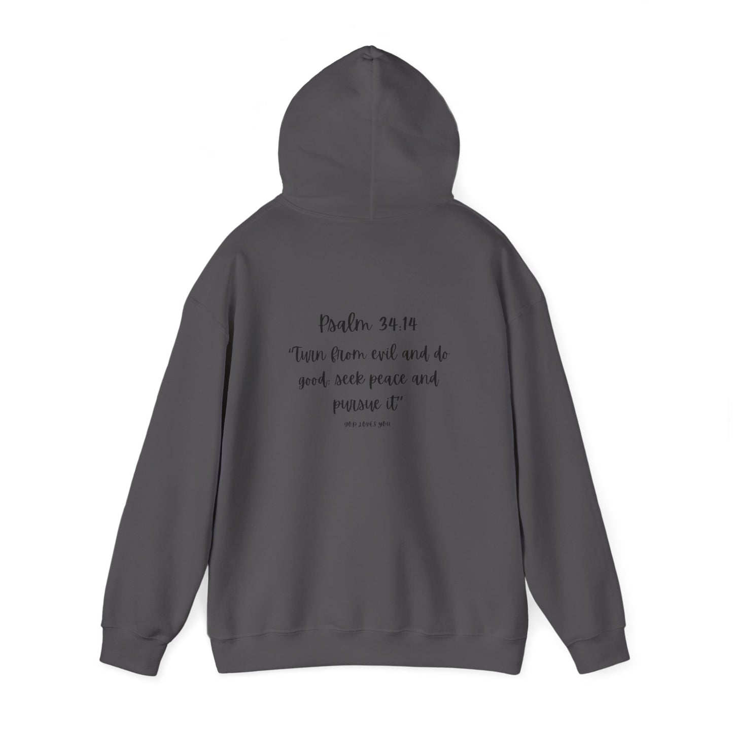 Spirit lead me Psalm 34:14 Unisex Heavy Blend™ Hooded Sweatshirt