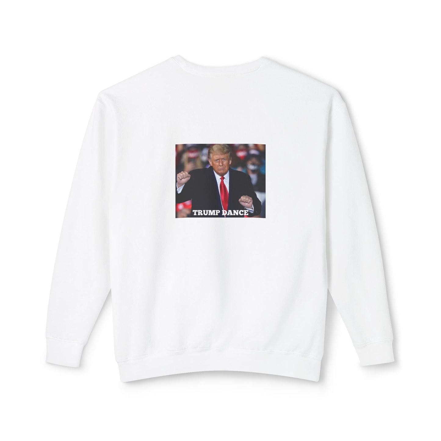 TRUMP DANCE! Unisex Lightweight Crewneck Sweatshirt