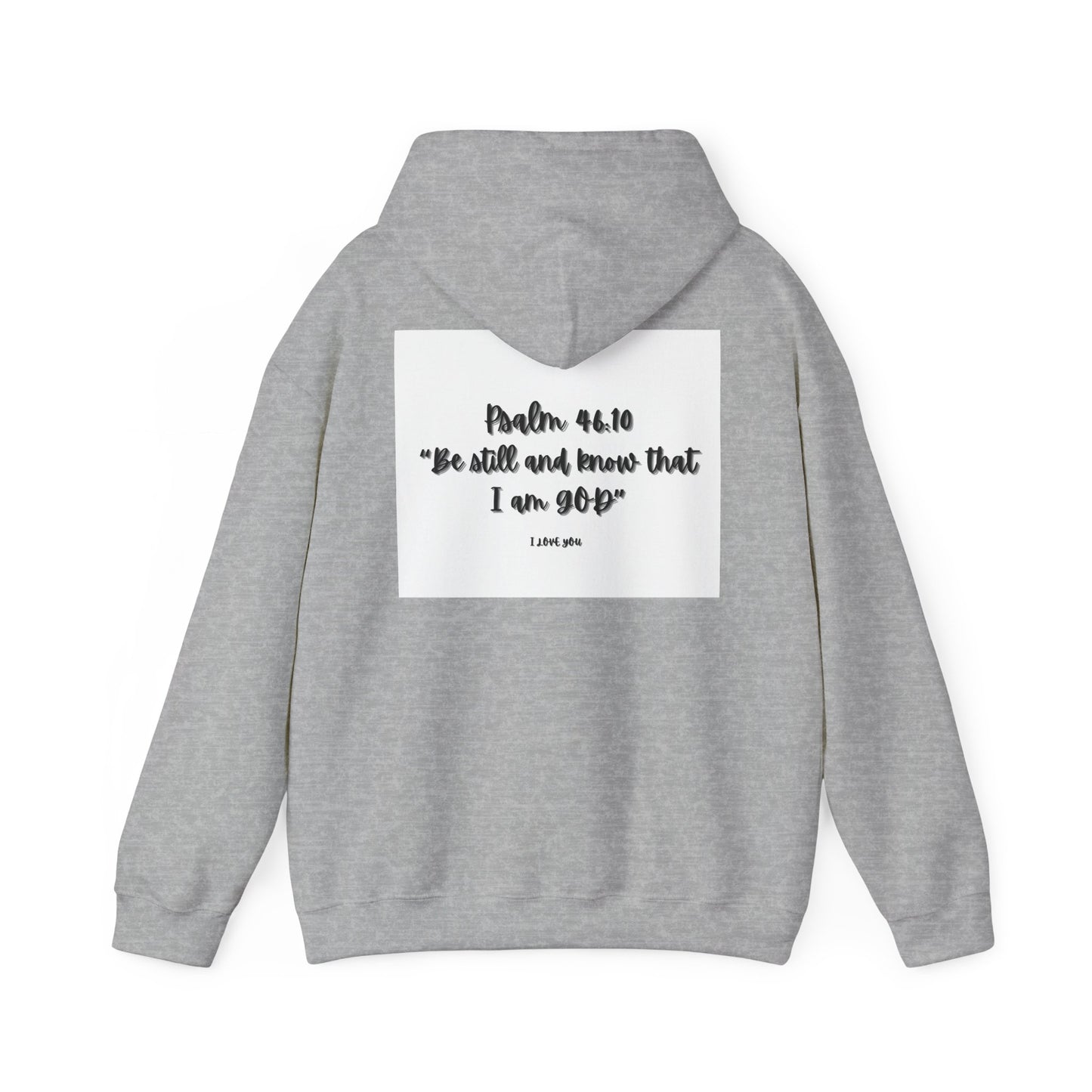 Spirit lead me Psalm 46 10 Unisex Heavy Blend™ Hooded Sweatshirt