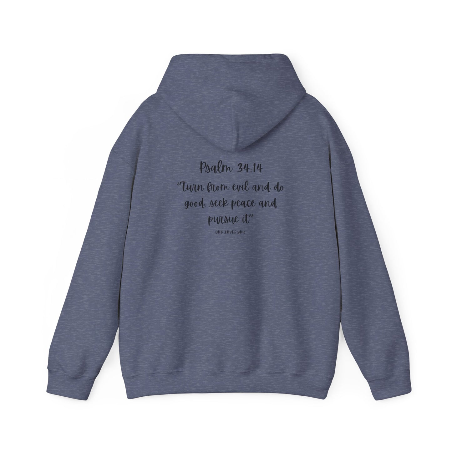 Spirit lead me Psalm 34:14 Unisex Heavy Blend™ Hooded Sweatshirt