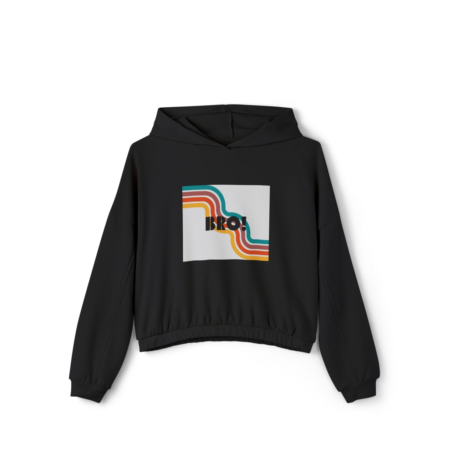 BRO! Women's Cinched Bottom Hoodie